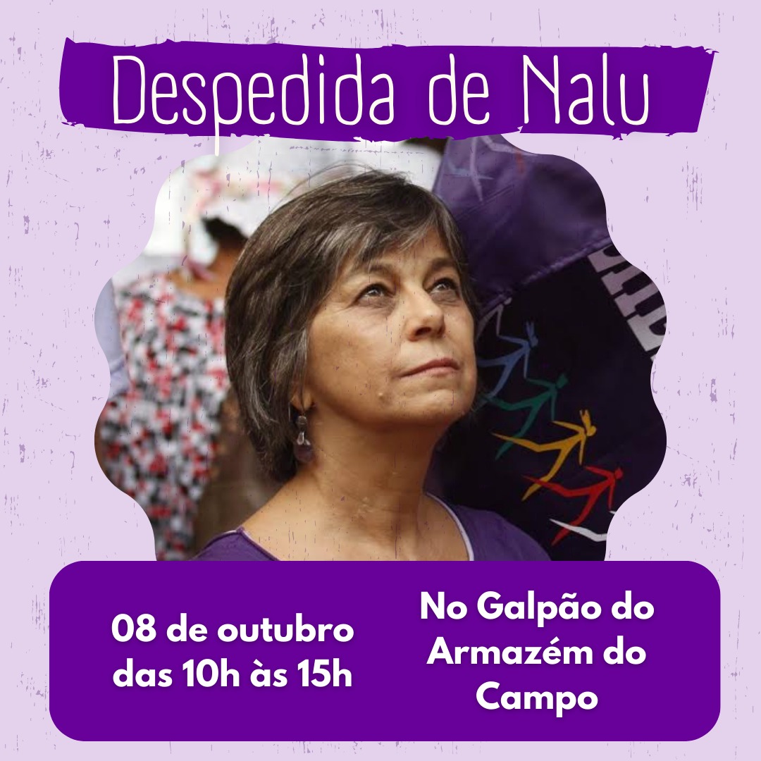 Despedida de Nalu Faria  Marcha Mundial das Mulheres